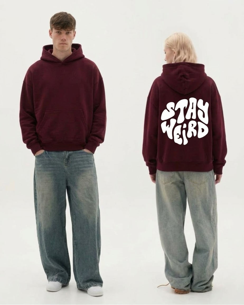 “Stay weird” Burgandy hoodie