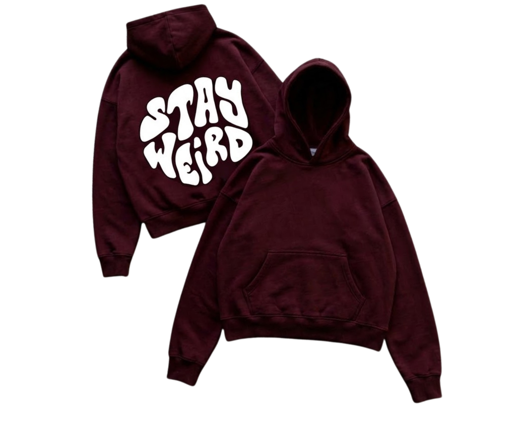“Stay weird” Burgandy hoodie